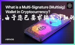 为了回答“Tokenim不能转入
